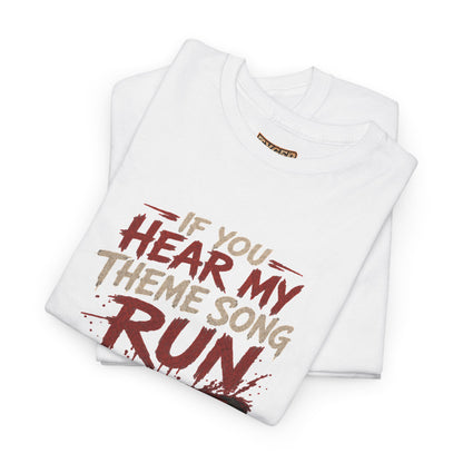 Horror Movie Tee — "If You Hear My Theme Song Run" Freddy Graphic T-Shirt