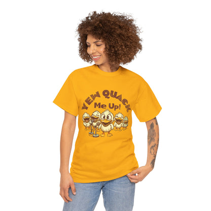 Yew Quack Me Up - Funny Duck Tee