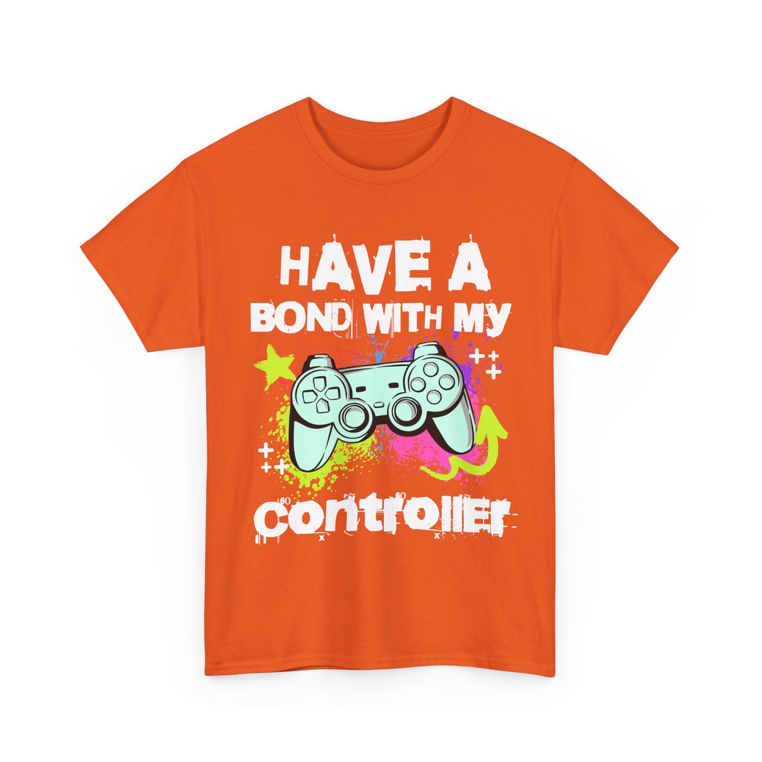 Gamer Controller Tee — "Have a Bond With My Controller" Graphic Shirt
