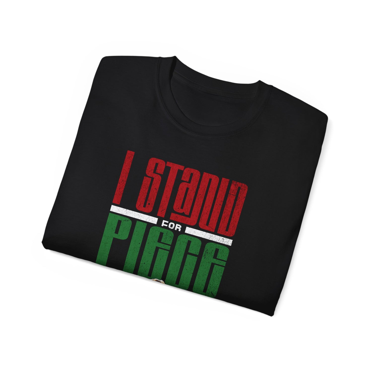 I Stand For Piece of Pizza Pie Cotton T-Shirt