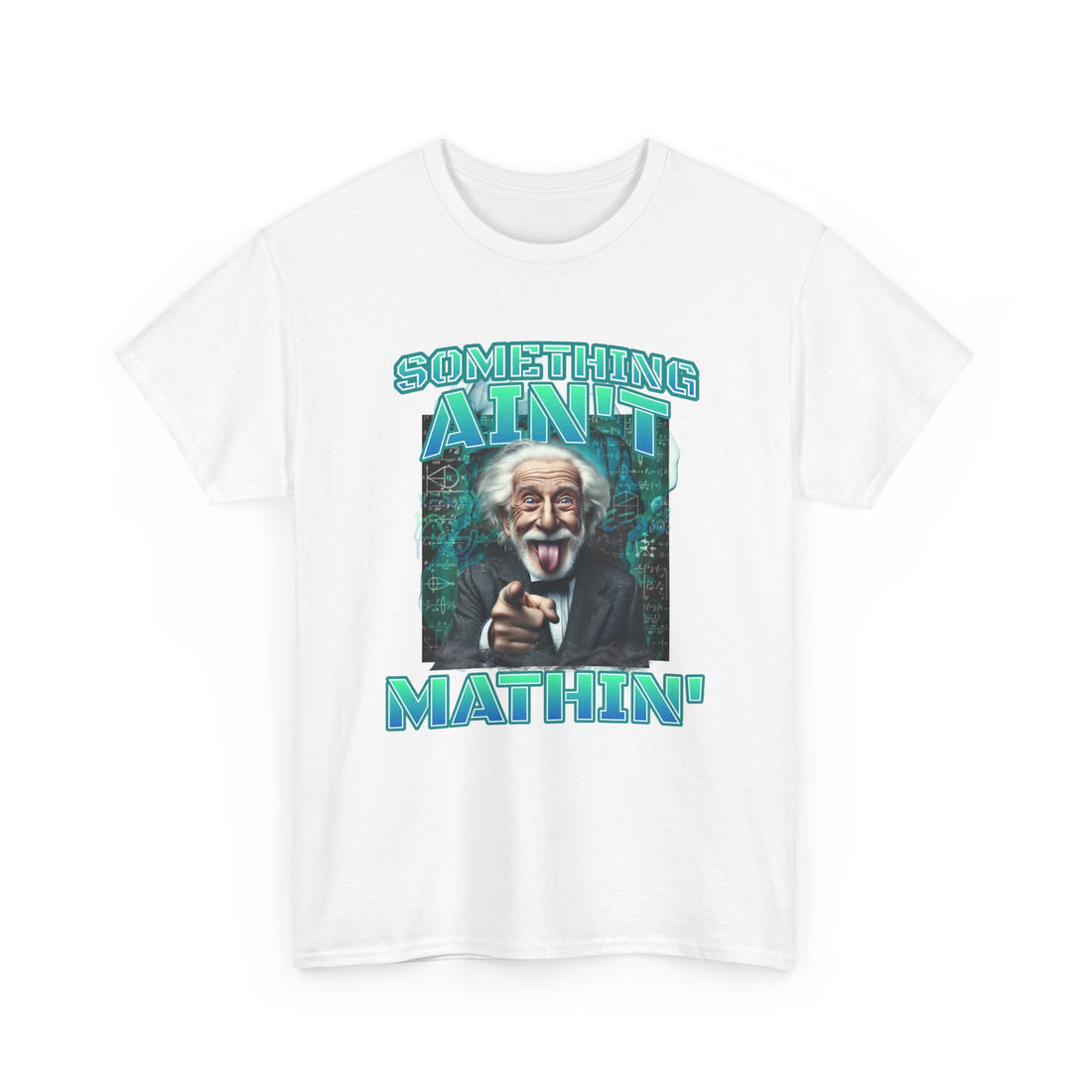 Something Ain’t Mathin&
