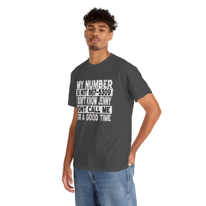 Funny 867-5309 Jenny Unisex Cotton Tee