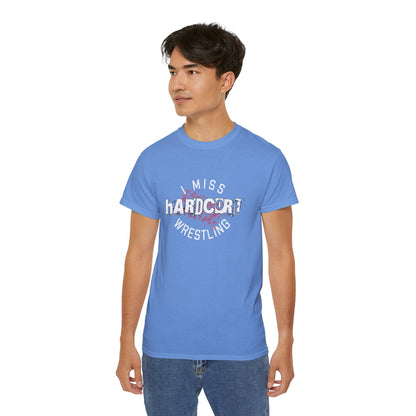 I Miss Hardcore Wrestling Cotton Tee