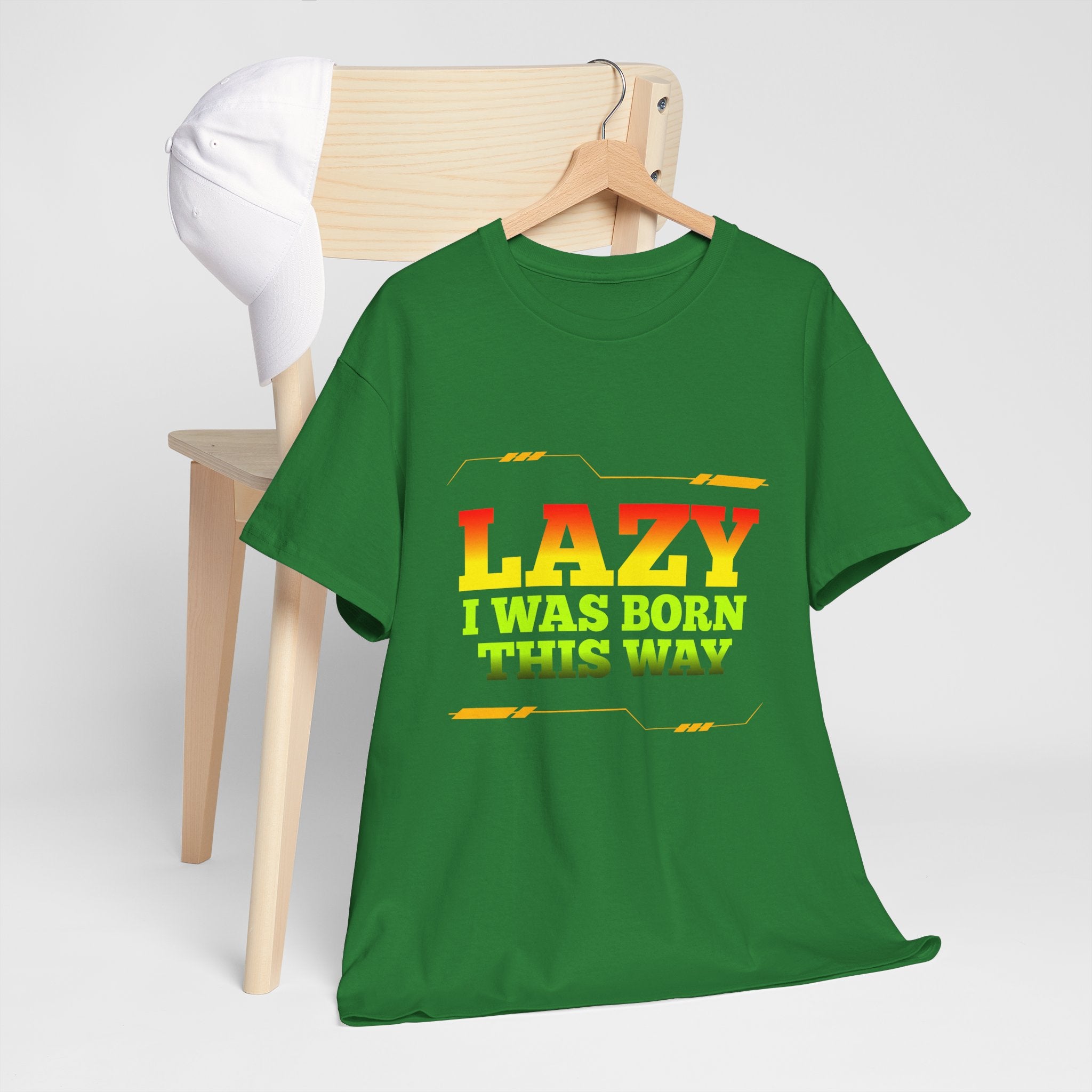 Lazy I Was Born This Way Tee — Funny Retro Graphic T-Shirt