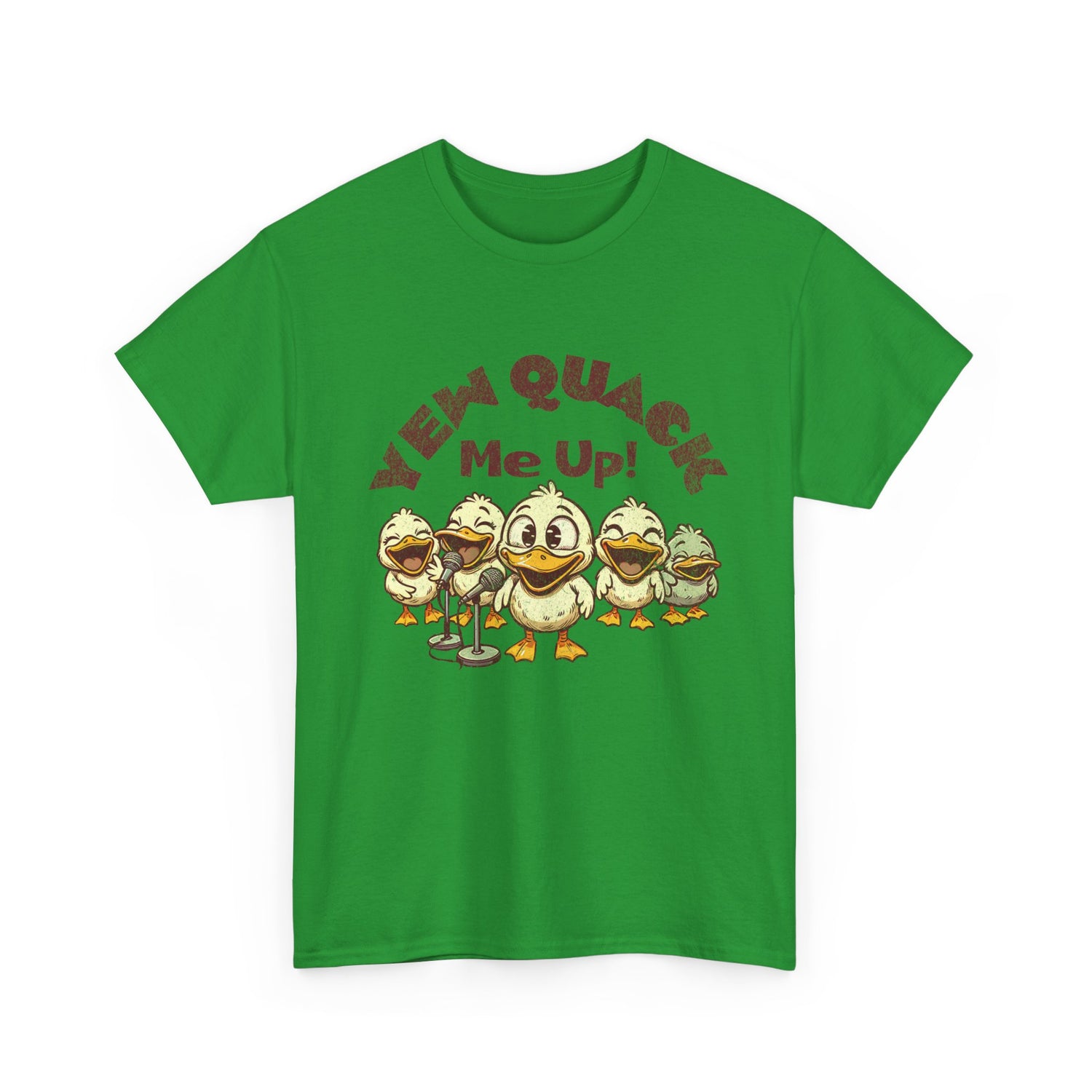Yew Quack Me Up - Funny Duck Tee