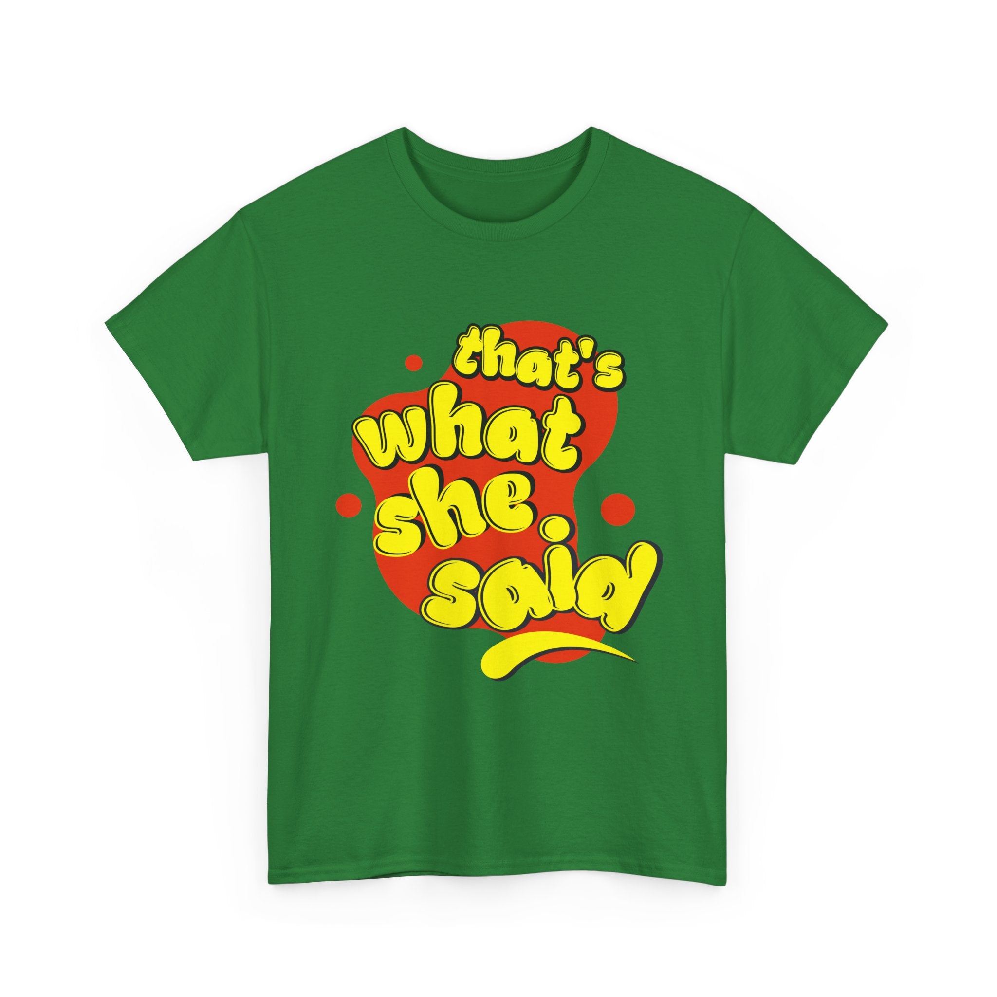 That’s What She Said T-Shirt — Retro Yellow &amp; Red Graphic Tee