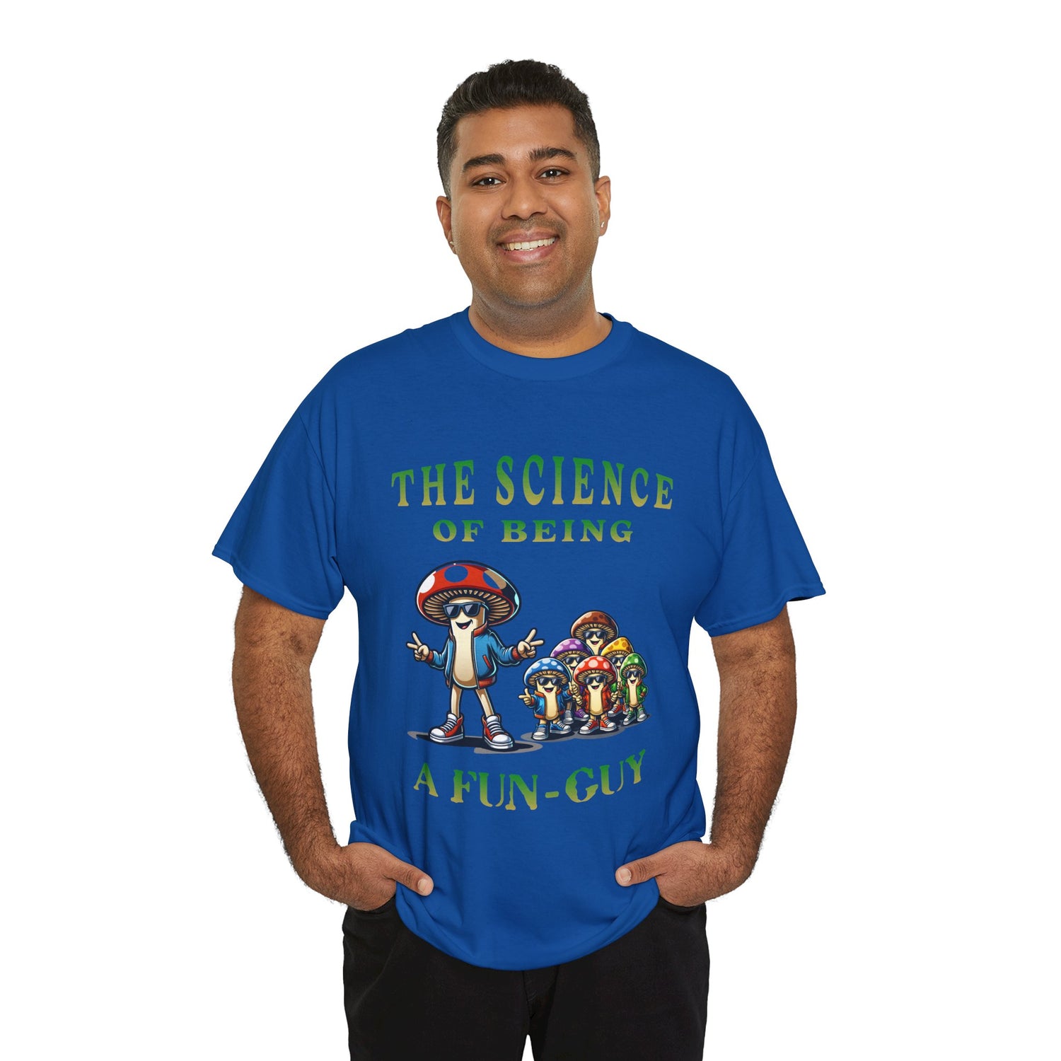 The Science of Being a Fun-Guy T-Shirt — Cool Mushroom Pun Graphic Tee