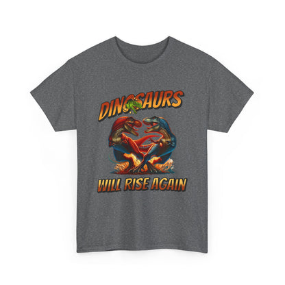Dinosaur Graphic Tee – "Dinosaurs Will Rise Again" Retro Jurassic T‑Shirt