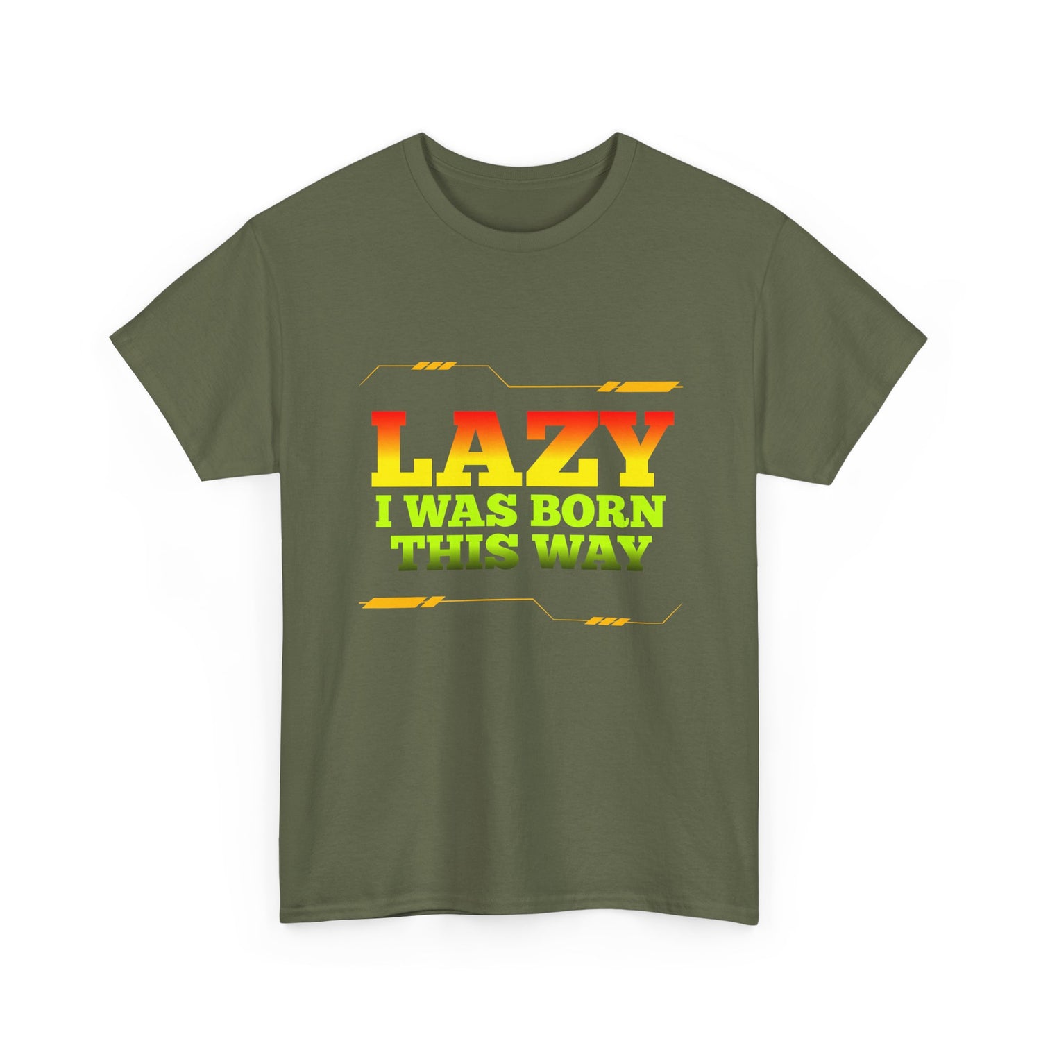 Lazy I Was Born This Way Tee — Funny Retro Graphic T-Shirt