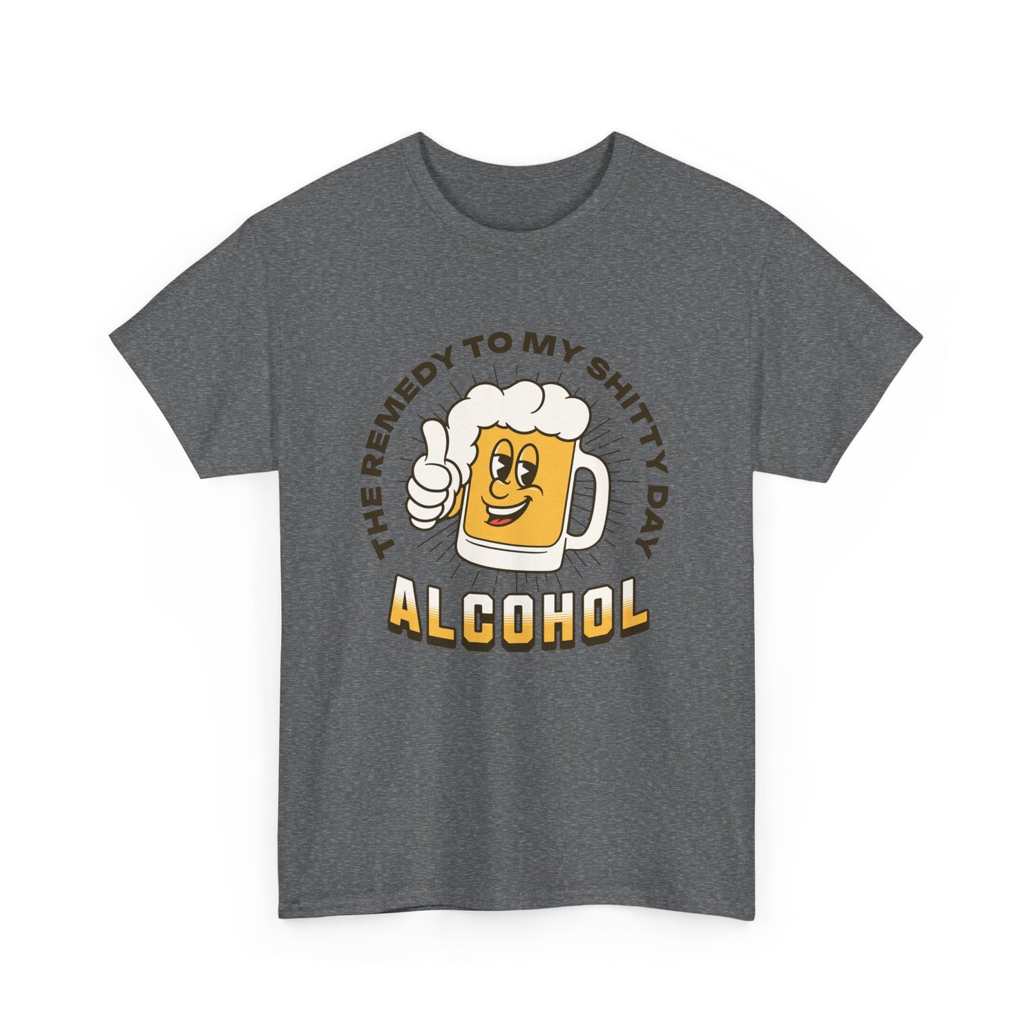  Remedy For a Shitty Day T-Shirt