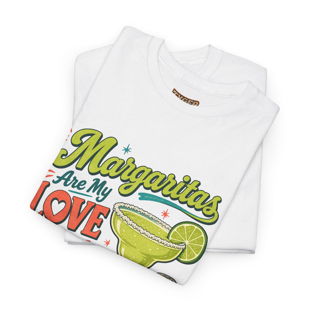 Margaritas Are My Love Language T-Shirt