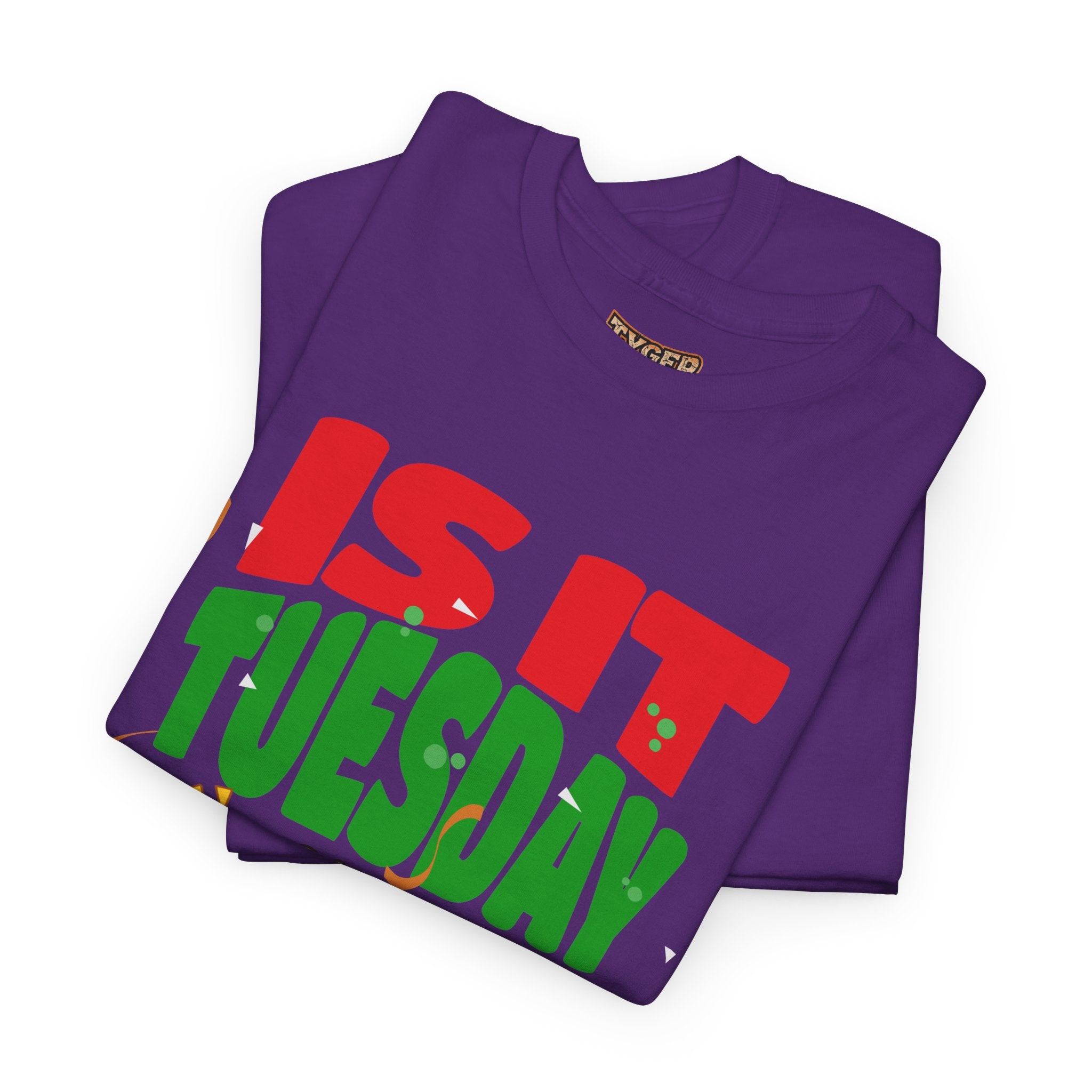 Is It Tuesday Yet? - Taco Loving Graphic Tee