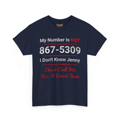 My Number Is NOT 867-5309 I Don&