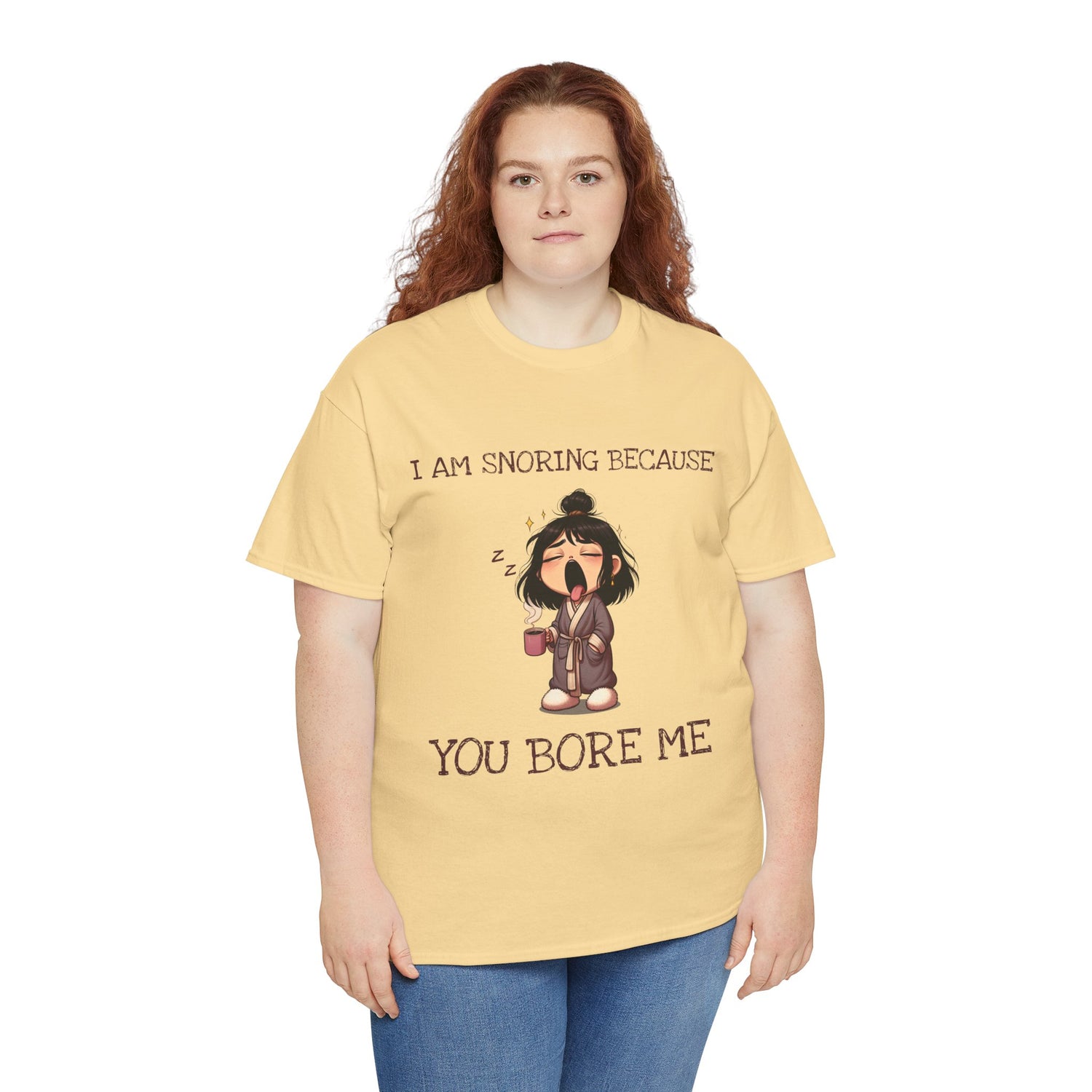 I Am Snoring Because You Bore Me – Funny Coffee Lover T-Shirt