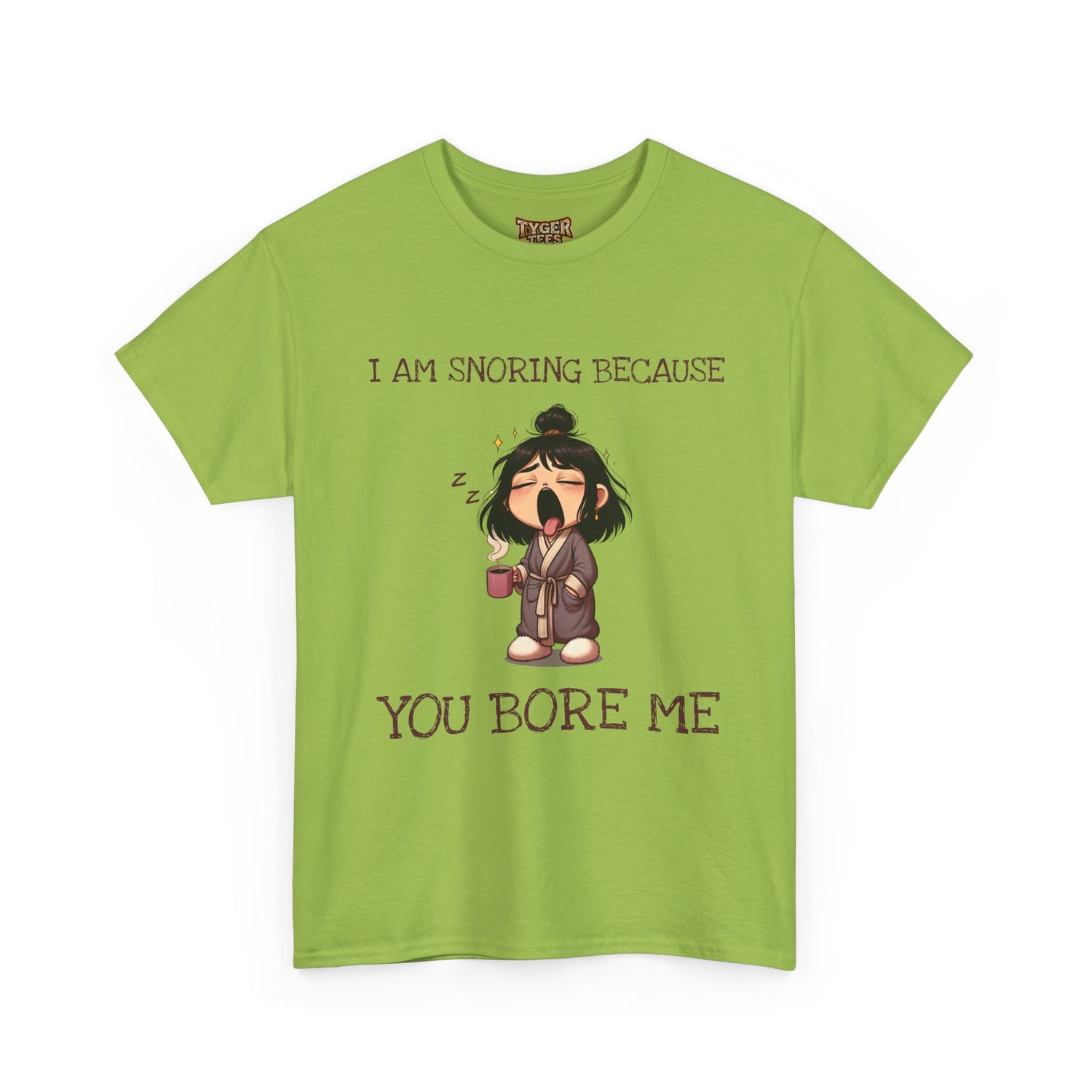 I Am Snoring Because You Bore Me – Funny Coffee Lover T-Shirt