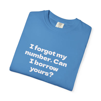 Pick-Up Line Tee - Can I Borrow Your Number