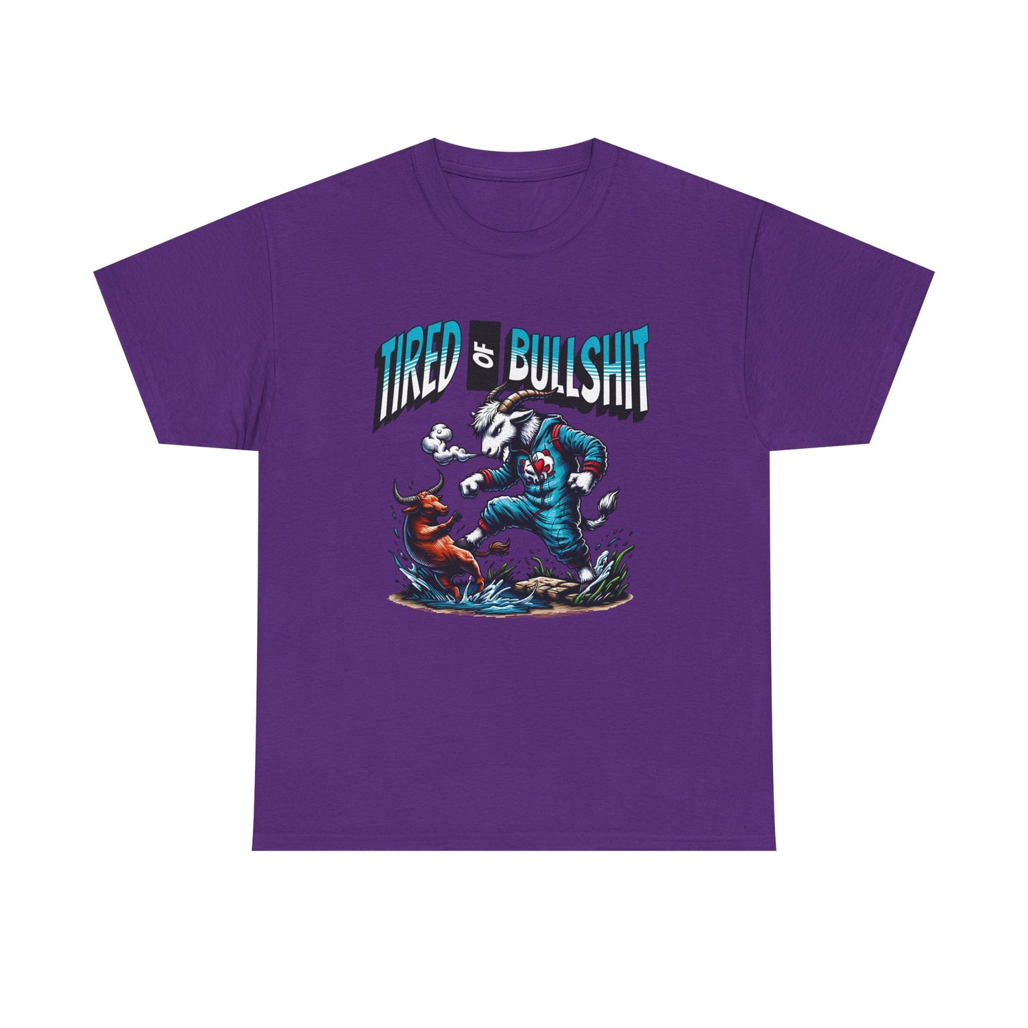 Tired of Bullshit - Sarcastic Goat Tee