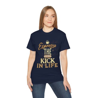Espresso the Extra Kick in Life Unisex Coffee Tee