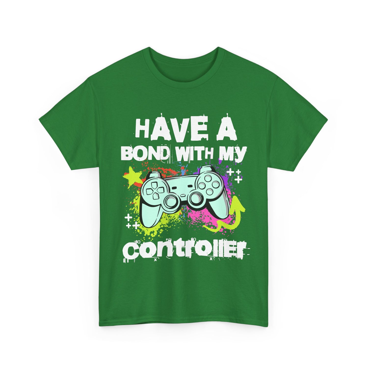 Gamer Controller Tee — "Have a Bond With My Controller" Graphic Shirt