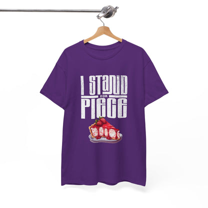 I Stand For Piece of Strawberry Pie Cotton T-Shirt