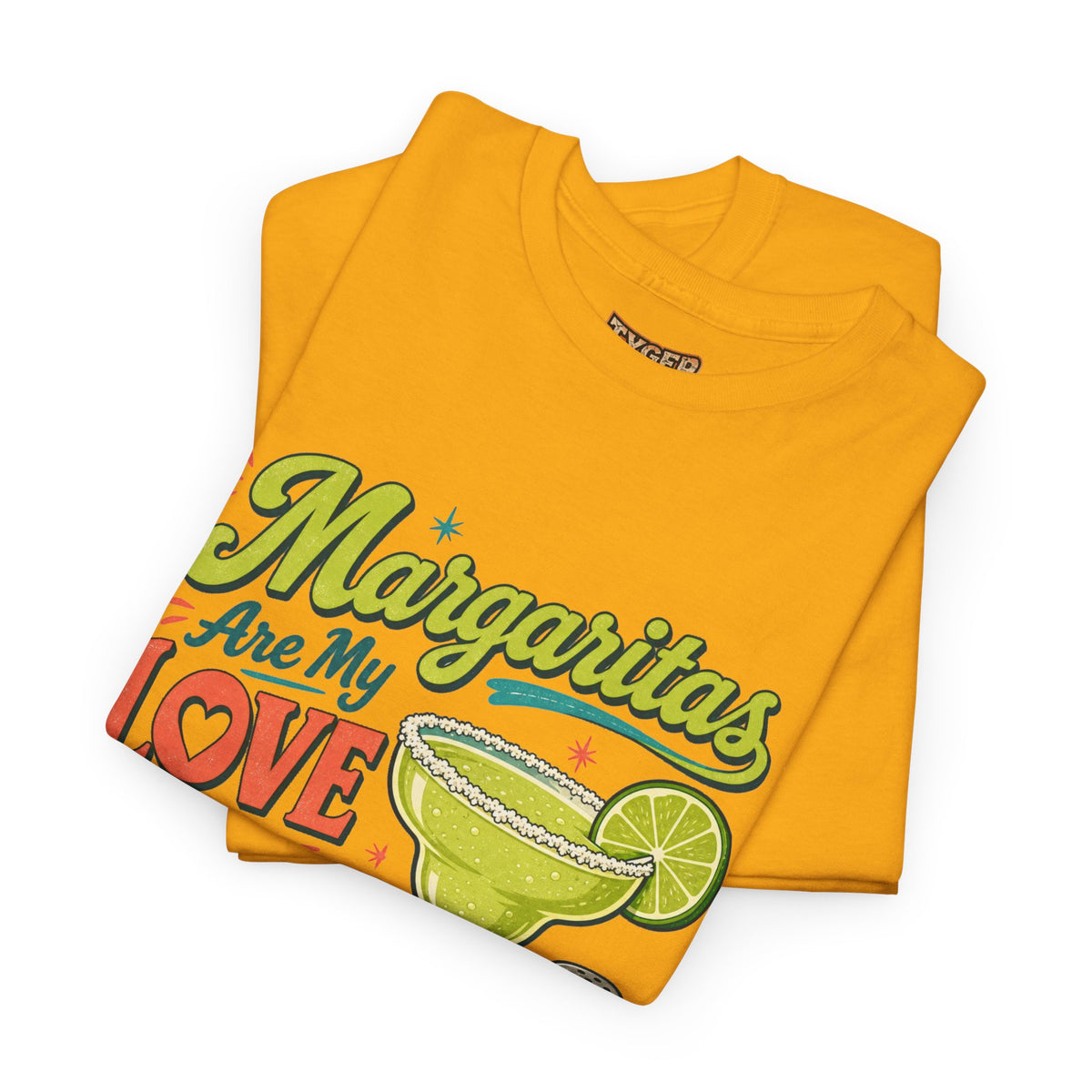 Margaritas Are My Love Language T-Shirt