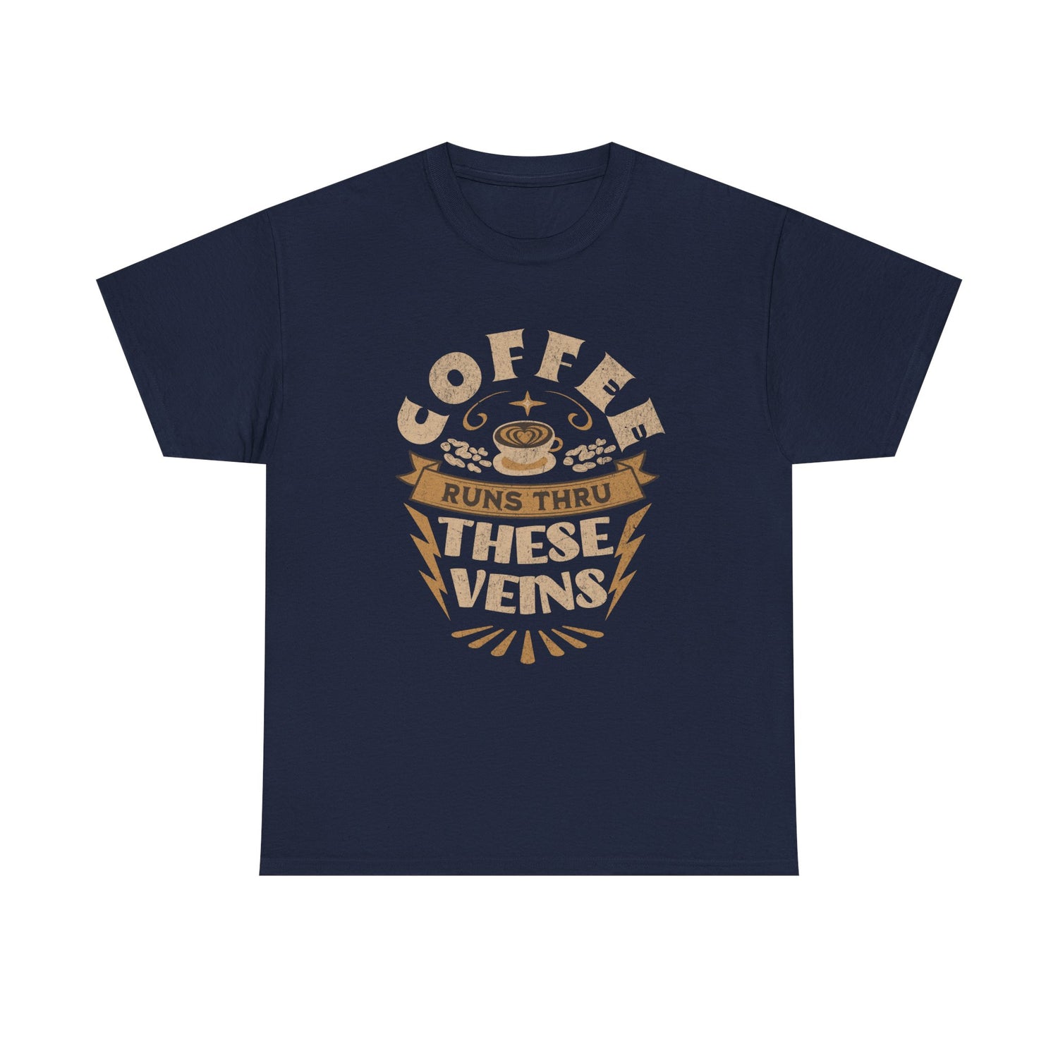 Coffee Runs Through These Veins – Funny Coffee Lover T-Shirt