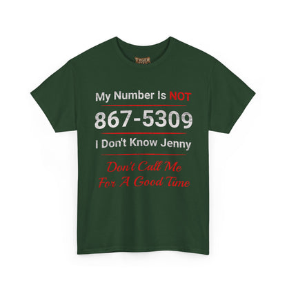 My Number Is NOT 867-5309 I Don&