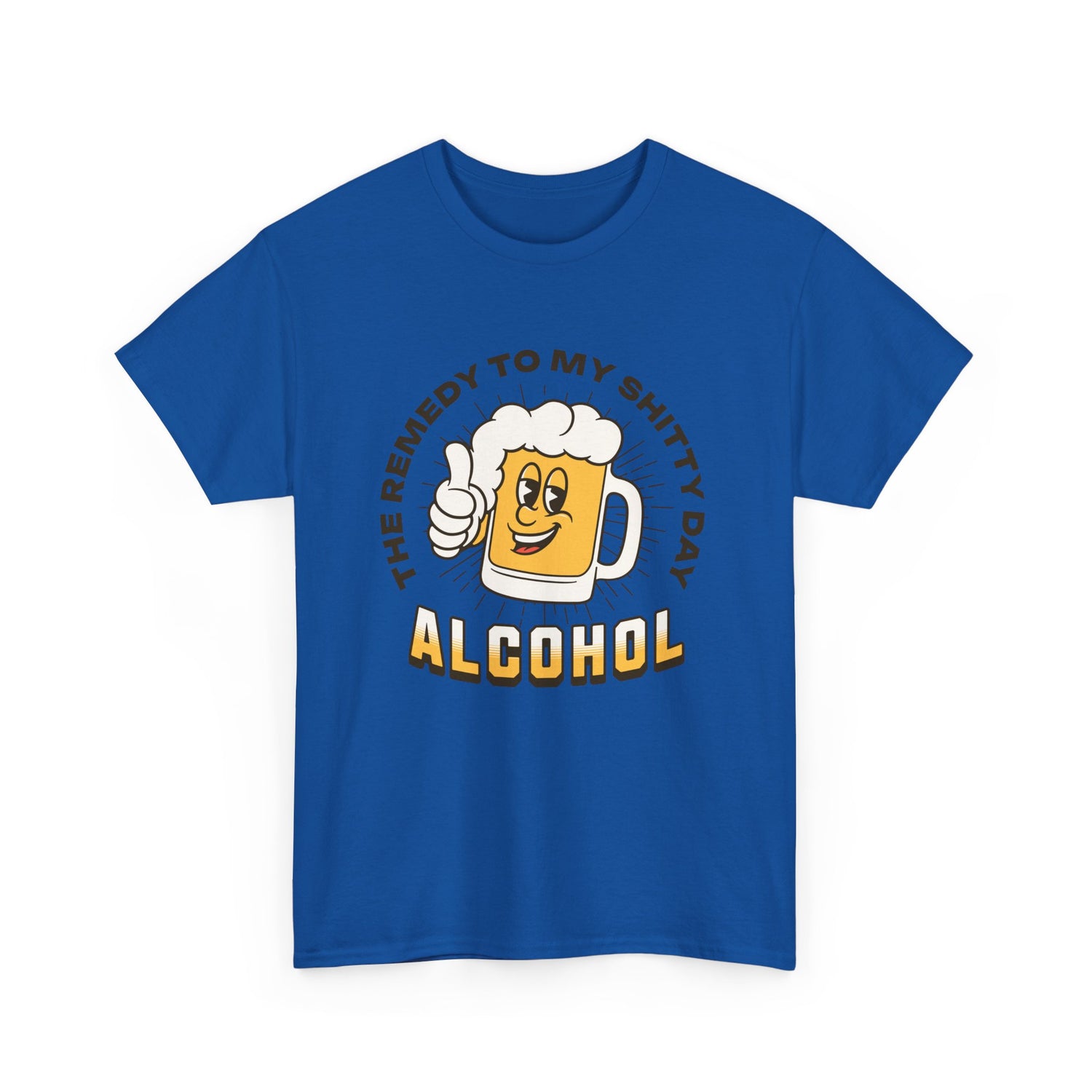  Remedy For a Shitty Day T-Shirt
