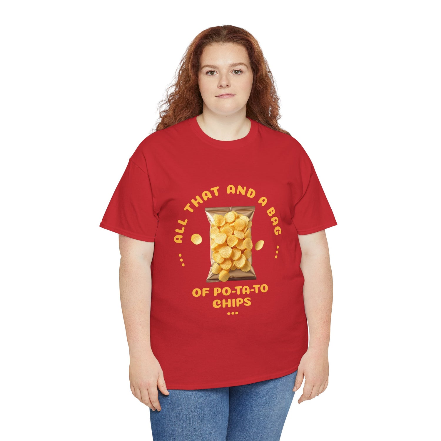 Funny All That And A Bag Of Potato Chips T-Shirt