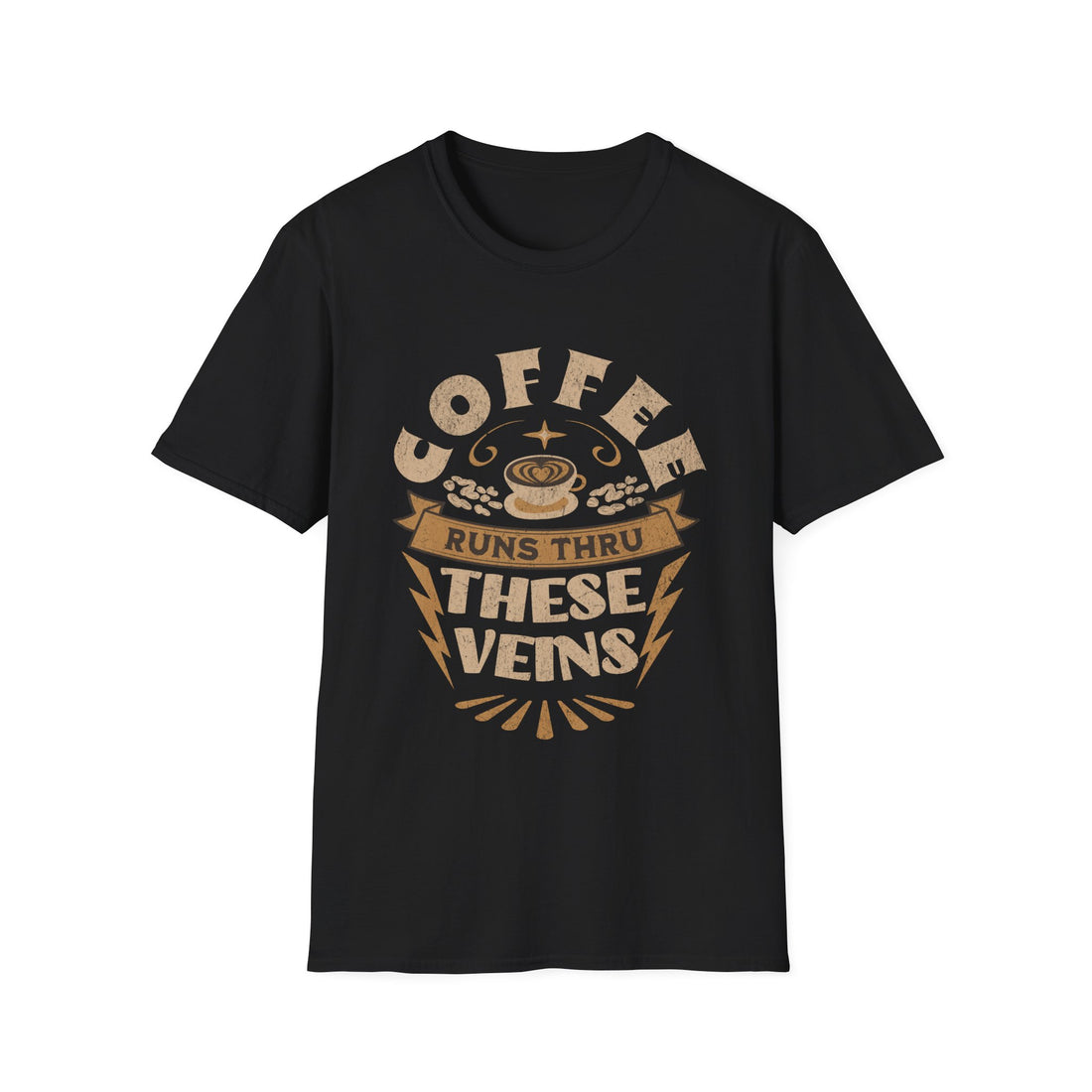 Coffee Runs Thru These Veins Unisex T-Shirt - Black