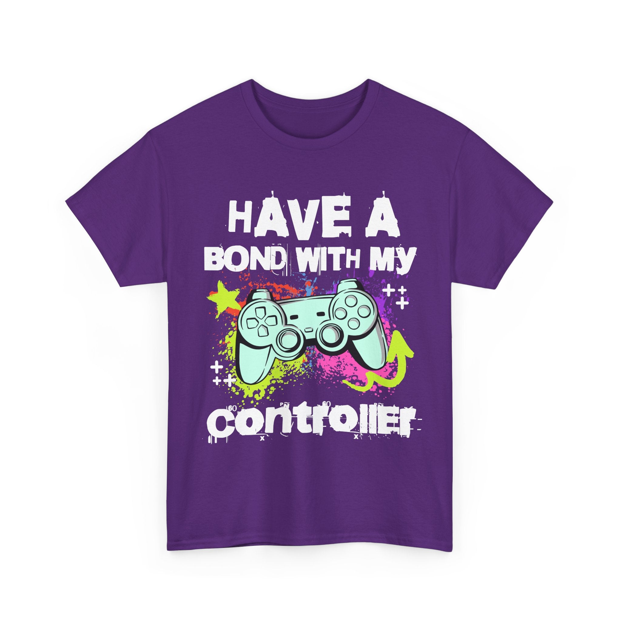 Gamer Controller Tee — "Have a Bond With My Controller" Graphic Shirt
