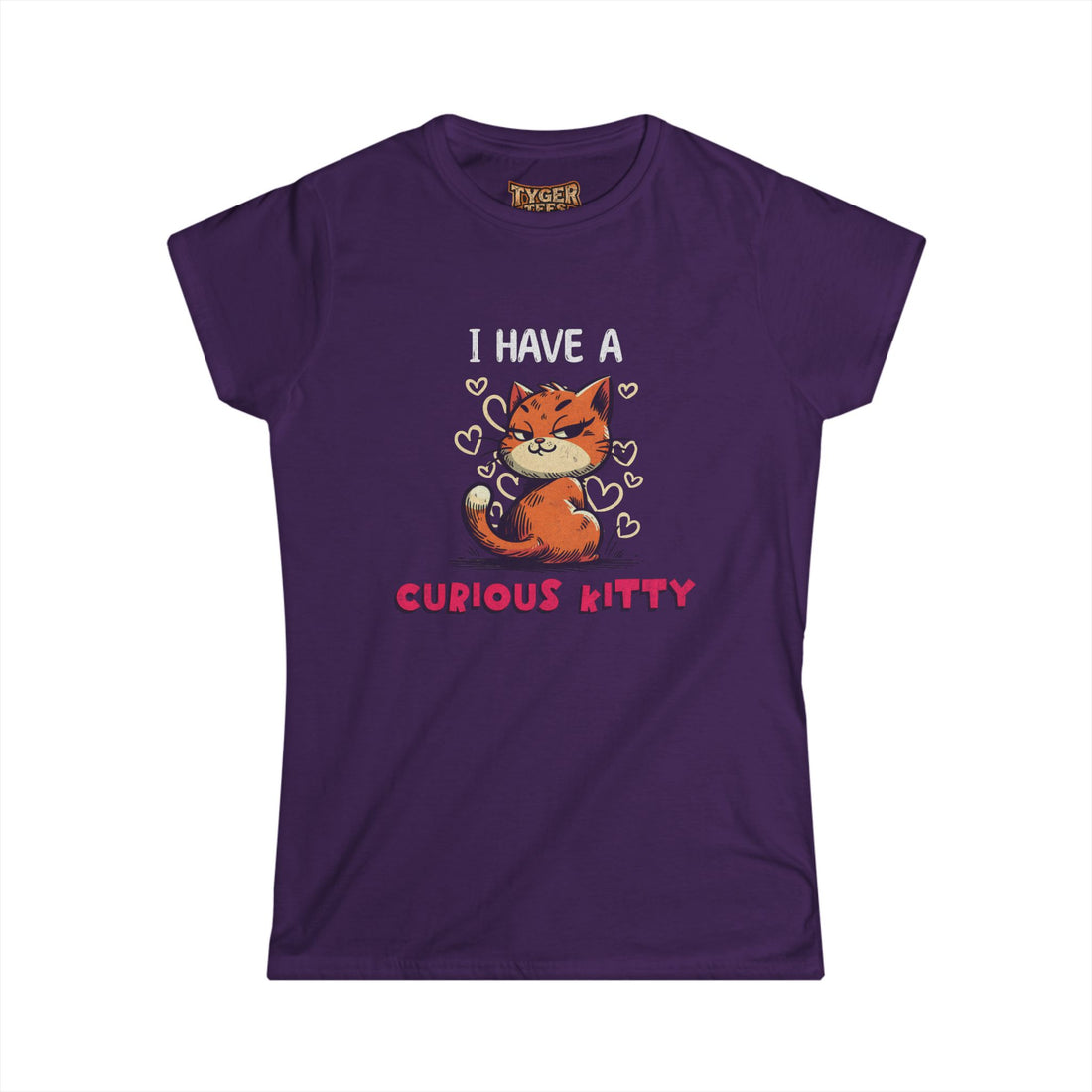 I Have a Curious Kitty T-Shirt — Cute Cat Graphic Tee for Women