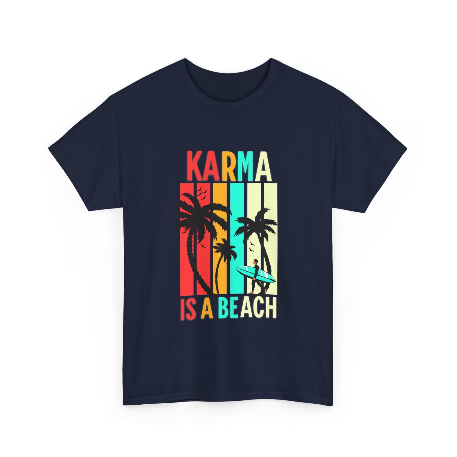 Karma Is A Beach T-Shirt – Vintage Palm Tree Surf Graphic Tee