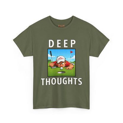Deep Thoughts Tee - Funny Golf T-Shirt