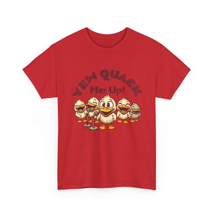 Yew Quack Me Up - Funny Duck Tee