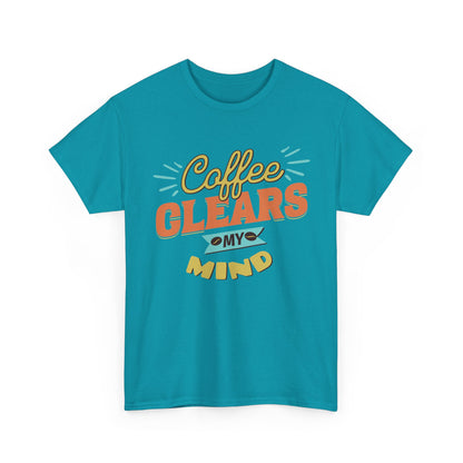 Coffee Clears My Mind T-Shirt — Retro Coffee Lover Tee