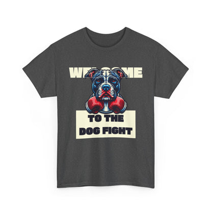 Dog Fight Boxing Dog T-Shirt — Welcome To The Dog Fight Graphic Tee