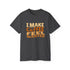 I Make Coffee Feel Wanted Unisex Coffee Tee