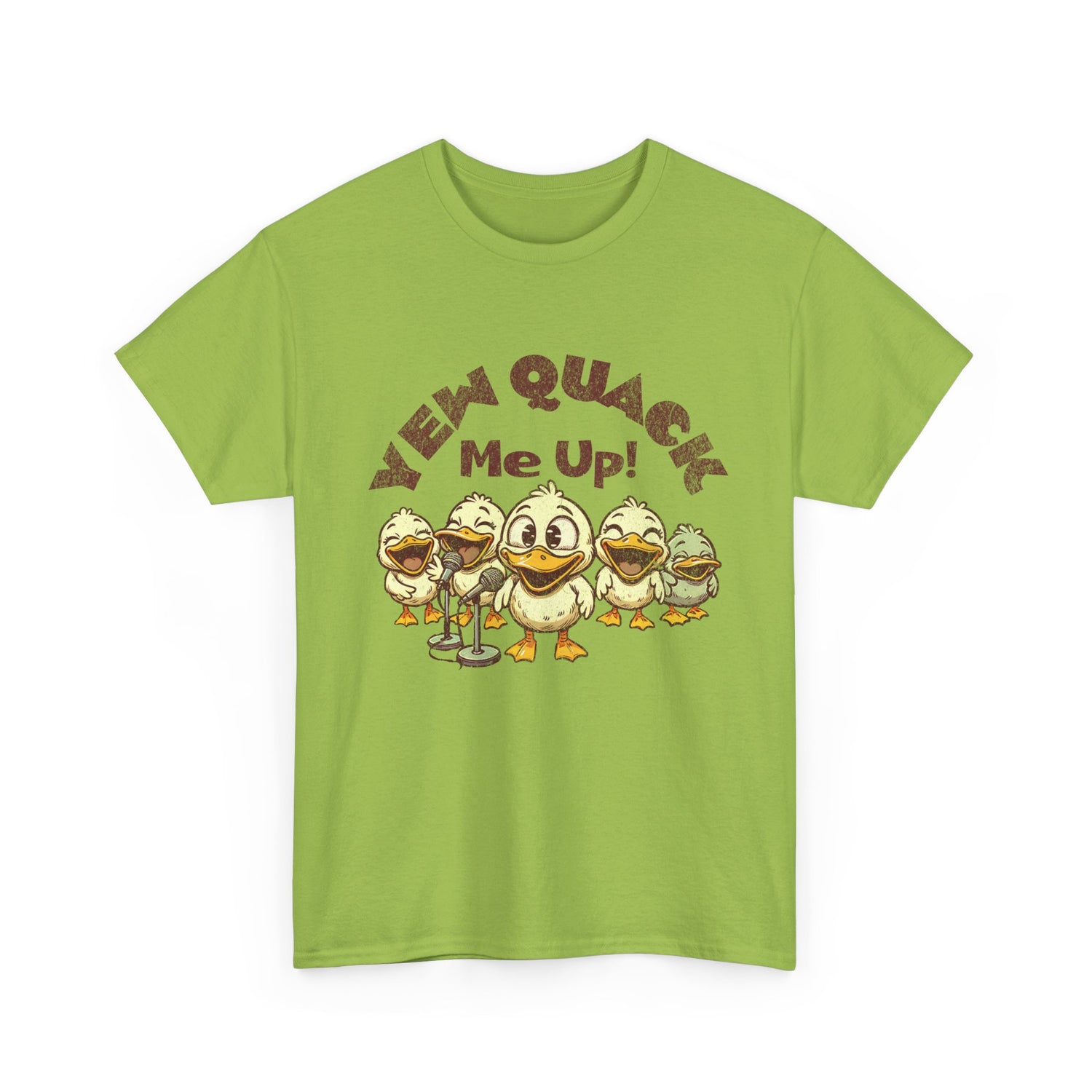Yew Quack Me Up - Funny Duck Tee