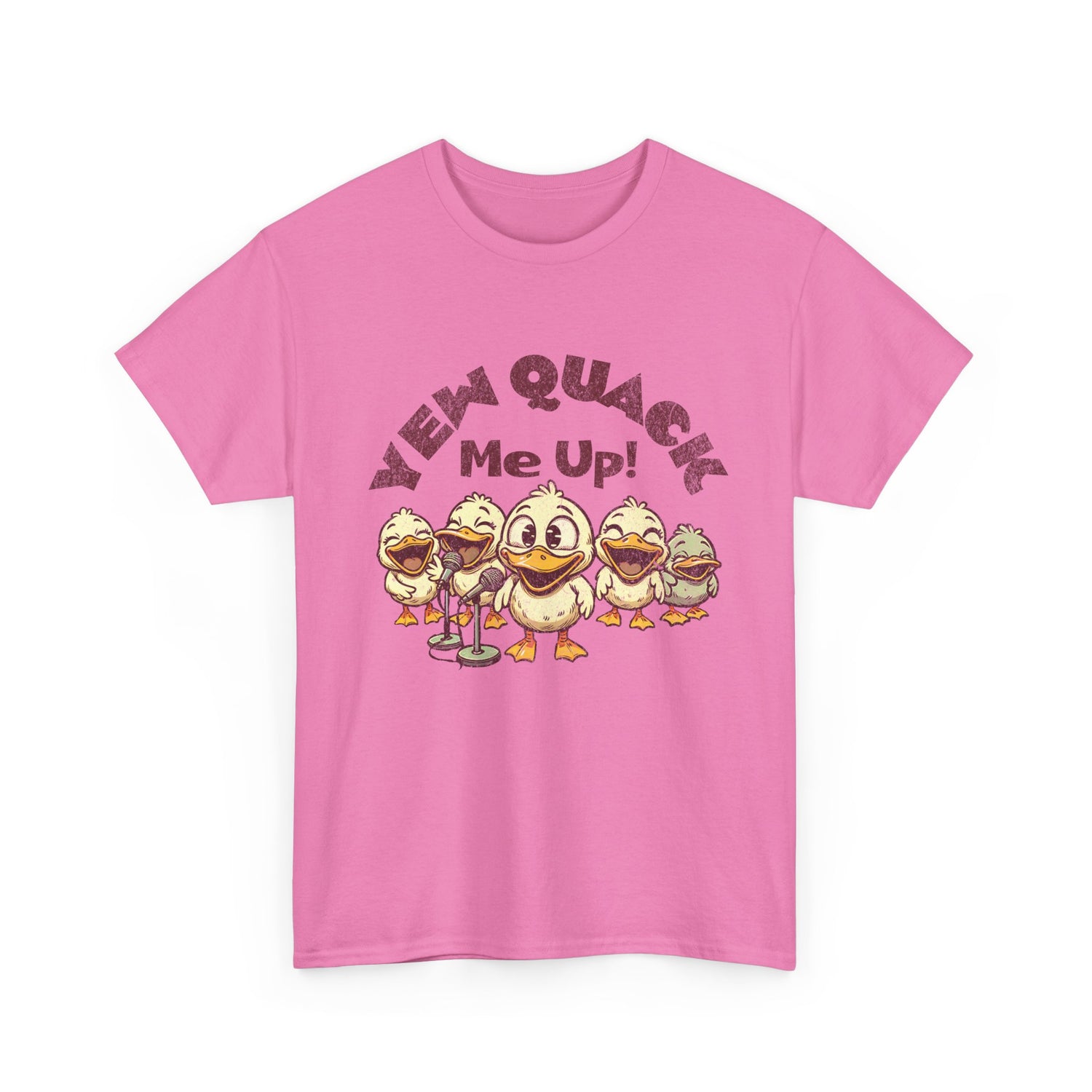Yew Quack Me Up - Funny Duck Tee