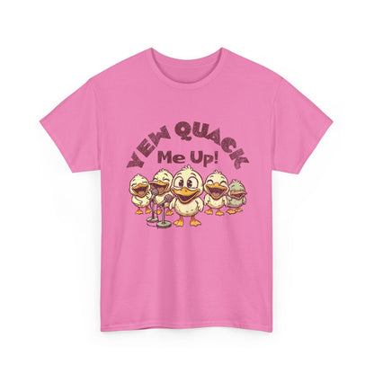 Yew Quack Me Up - Funny Duck Tee