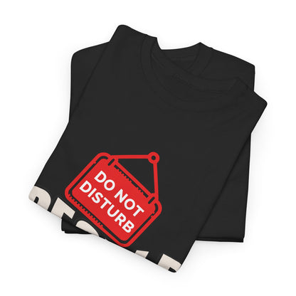 Do Not Disturb People T-Shirt — “People Not a Big Fan” Funny Anti-Social Tee