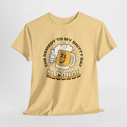  Remedy For a Shitty Day T-Shirt
