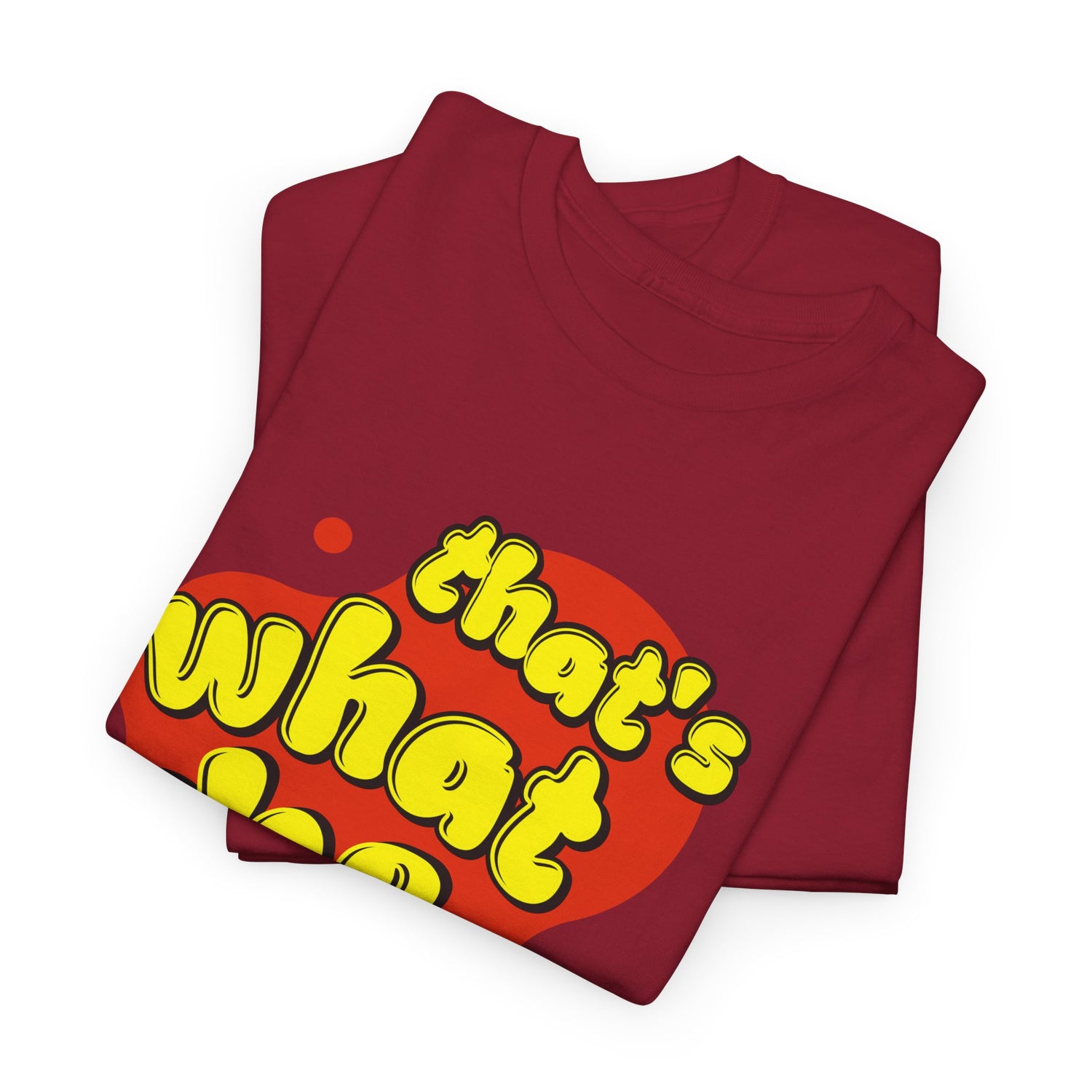 That’s What She Said T-Shirt — Retro Yellow &amp; Red Graphic Tee