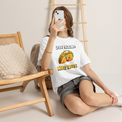 Less Talking More Tacos T-Shirt — Funny Taco Graphic Tee for Food Lovers