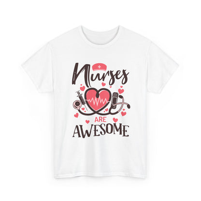 Nurse Are Awesome T‑Shirt — Nursing Appreciation Tee