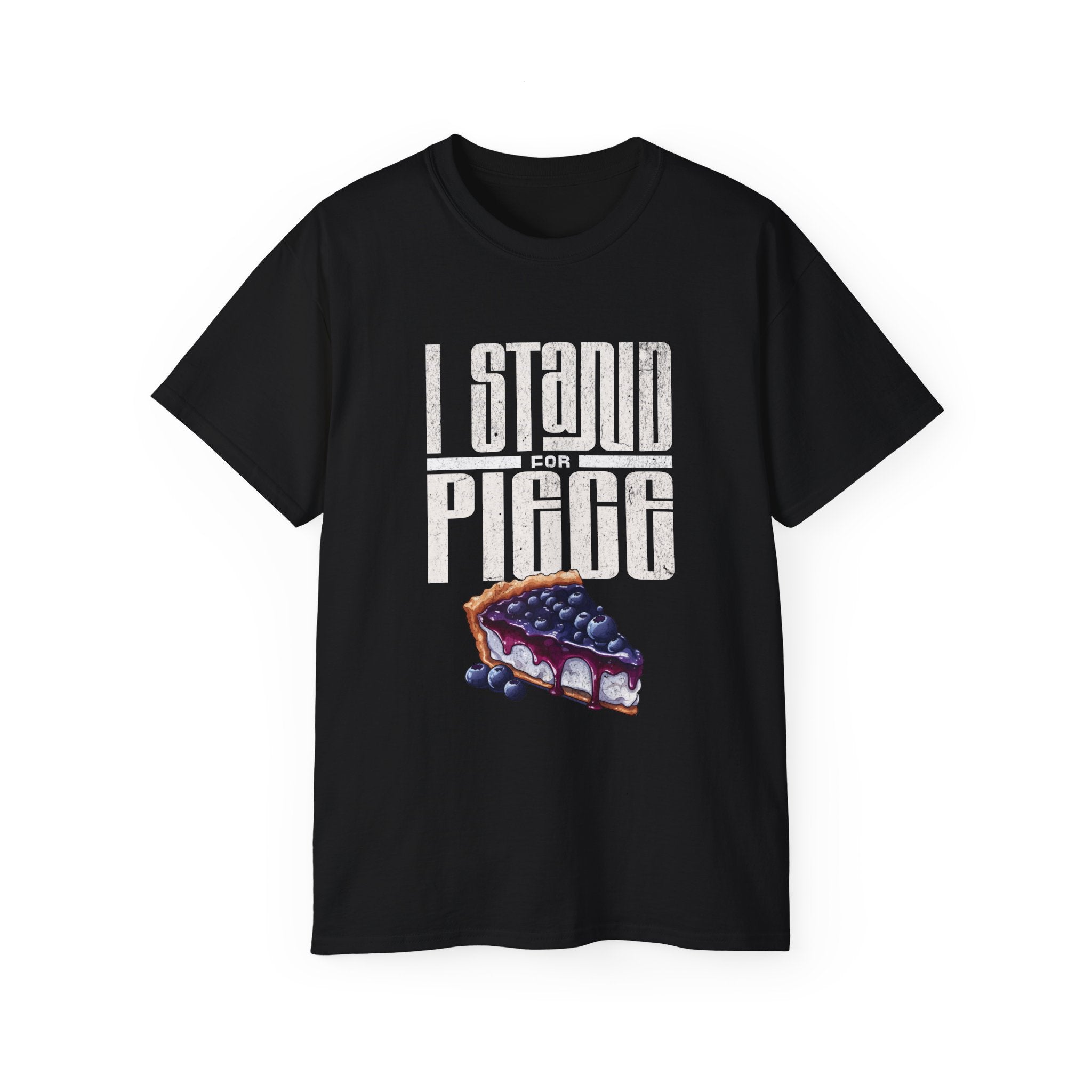 I Stand For Piece of Blueberry Pie Cotton T-Shirt