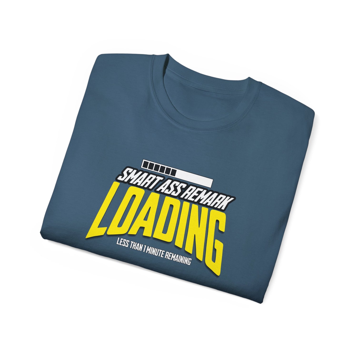 Funny Smart Ass Loading Cotton Tee