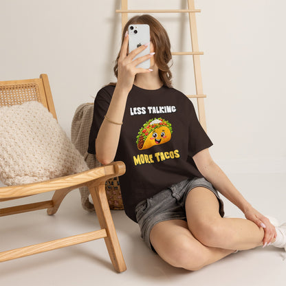 Less Talking More Tacos T-Shirt — Funny Taco Graphic Tee for Food Lovers
