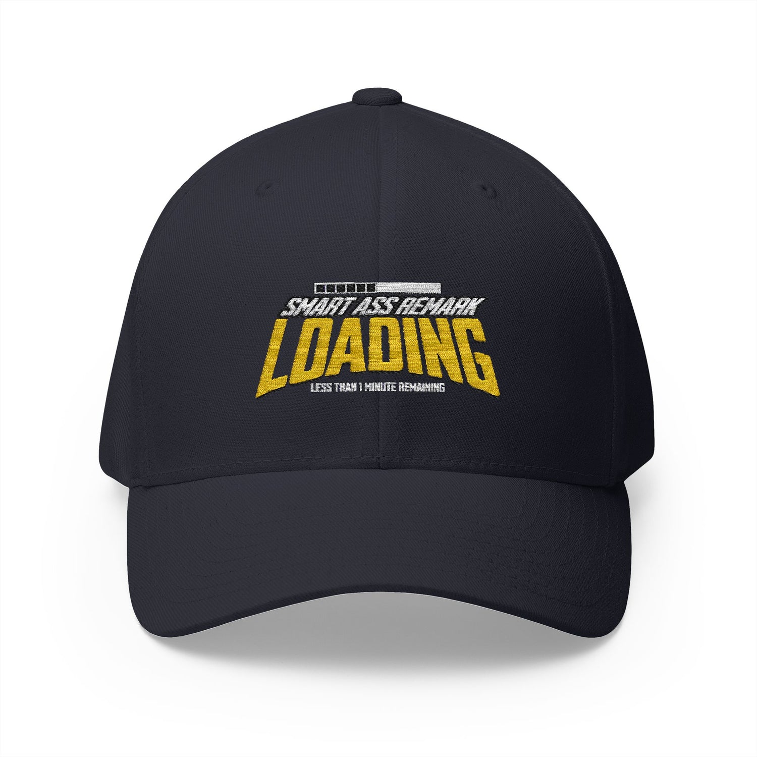 Funny Smart Ass Remark Loading Embroidered Hat